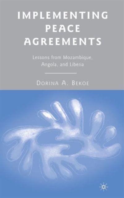 Implementing Peace Agreements