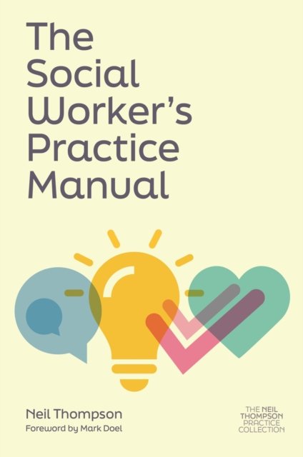 Social Worker''s Practice Manual