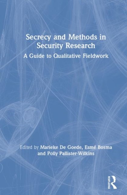 Secrecy and Methods in Security Research