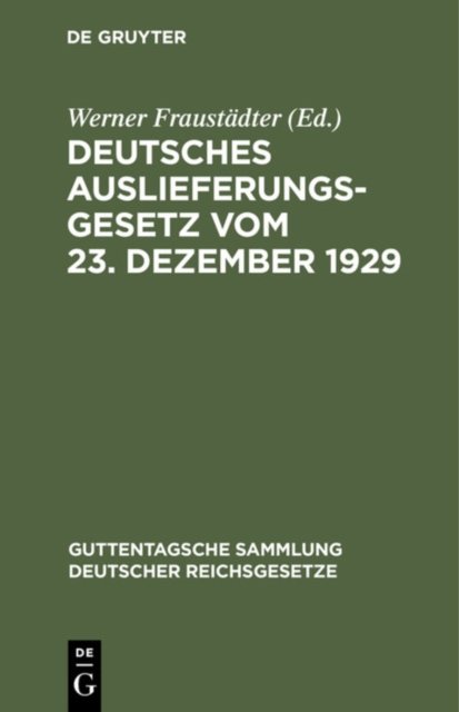 Deutsches Auslieferungsgesetz vom 23. Dezember 1929