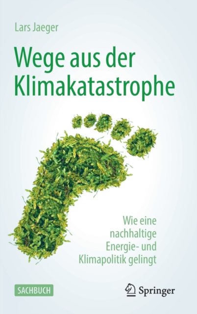 Wege Aus Der Klimakatastrophe