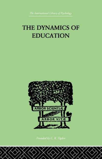 The Dynamics Of Education