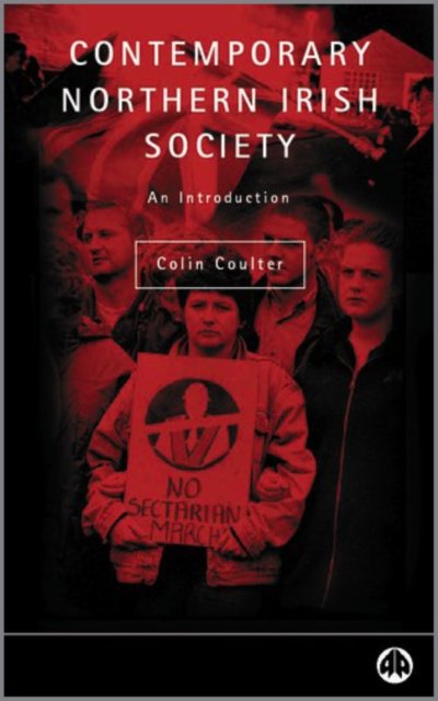 Contemporary Northern Irish Society – An Introduction