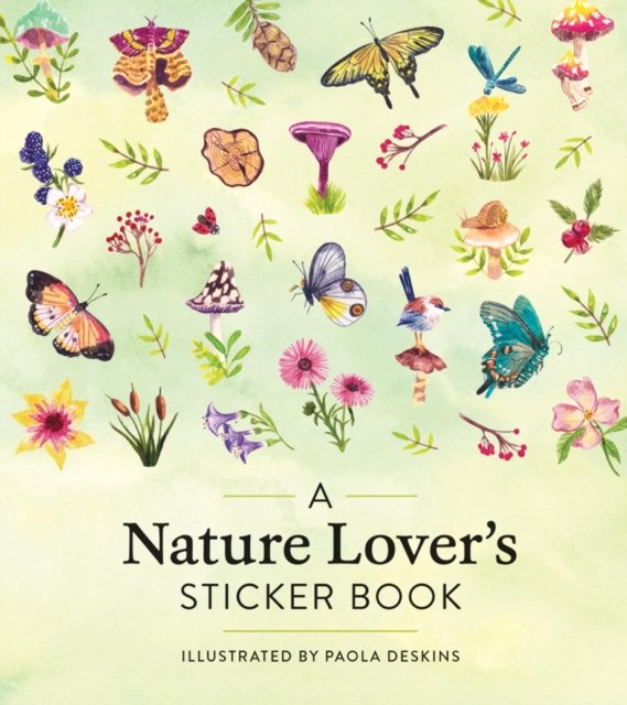 A Nature Lover''s Sticker Book