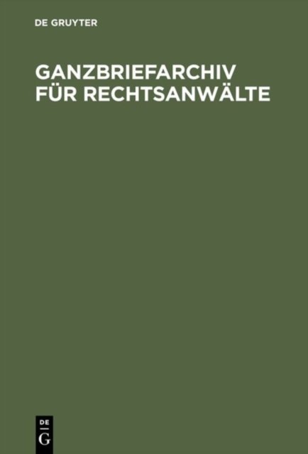 Ganzbriefarchiv fur Rechtsanwalte