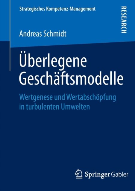 Uberlegene Geschaftsmodelle