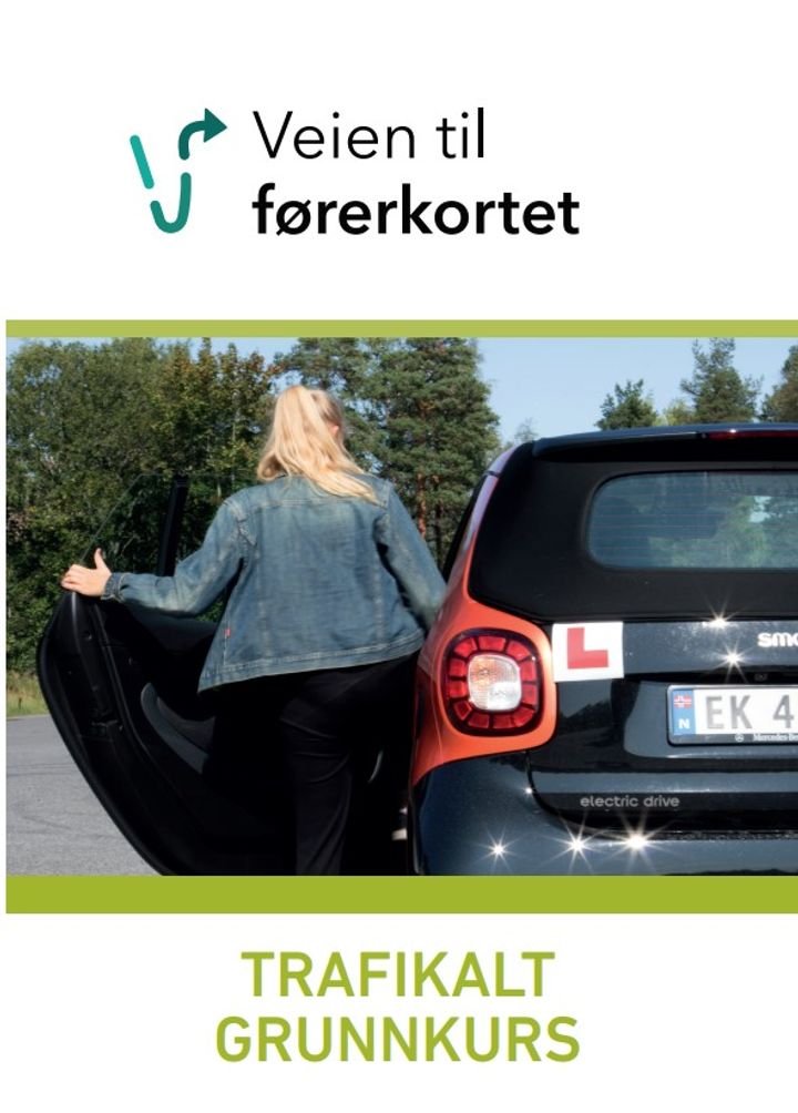 Veien til førerkortet - trafikalt grunnkurs : lærebok