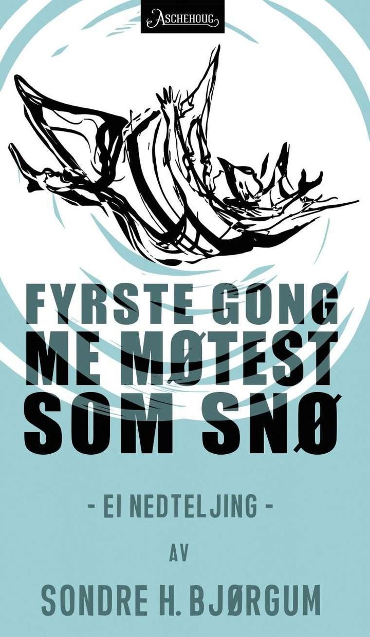 Fyrste gongen me møtest som snø - ei  nedteljing