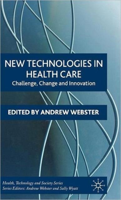 New Technologies in Health Care