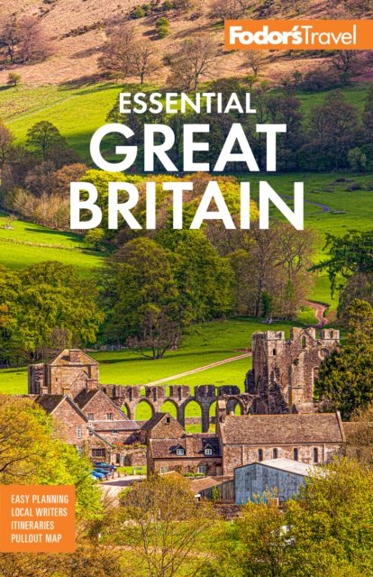 Fodor''s Essential Great Britain