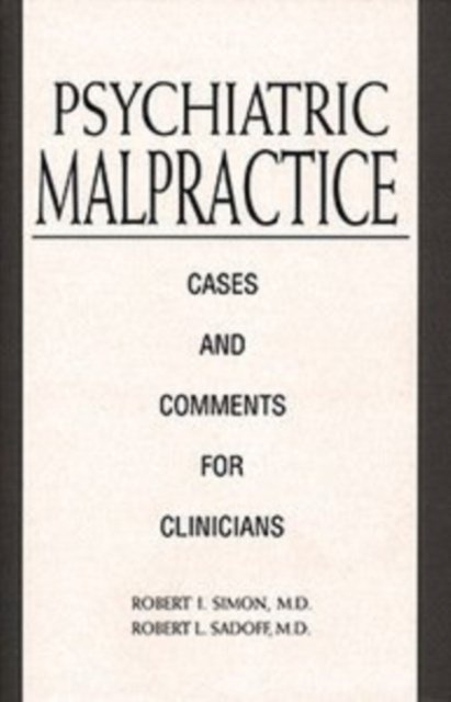 Psychiatric Malpractice
