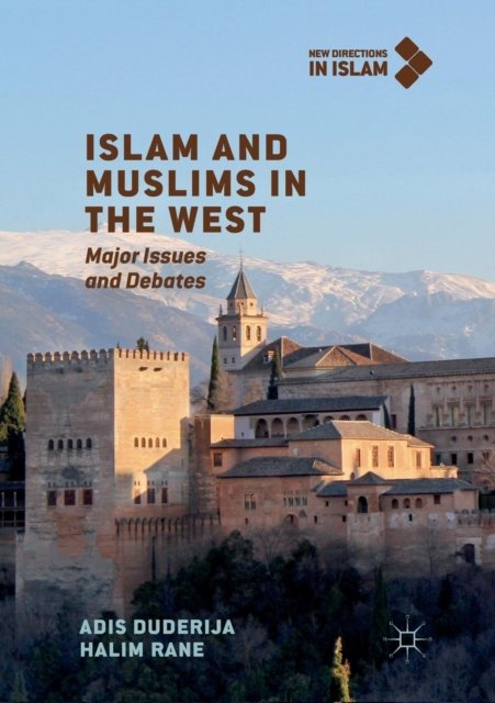 Islam and Muslims in the West