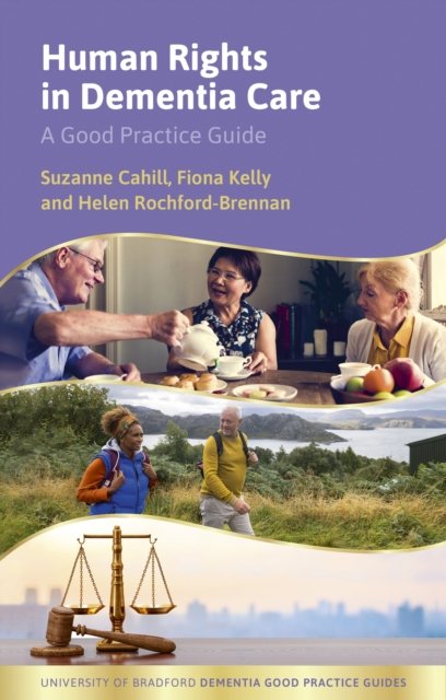 Human Rights in Dementia Care