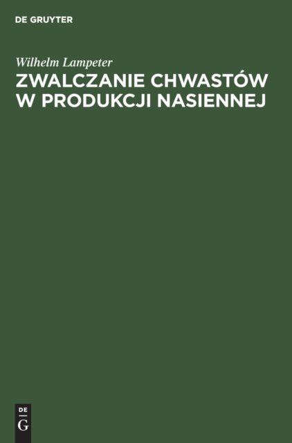 Zwalczanie Chwastow W Produkcji Nasiennej