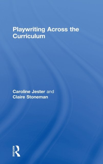 Playwriting Across the Curriculum