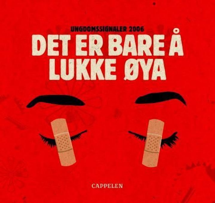 Det er bare å lukke øya - ungdomssignaler 2006