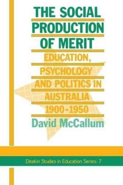 The Social Production Of Merit