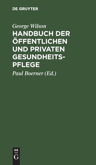 Handbuch Der Offentlichen Und Privaten Gesundheitspflege