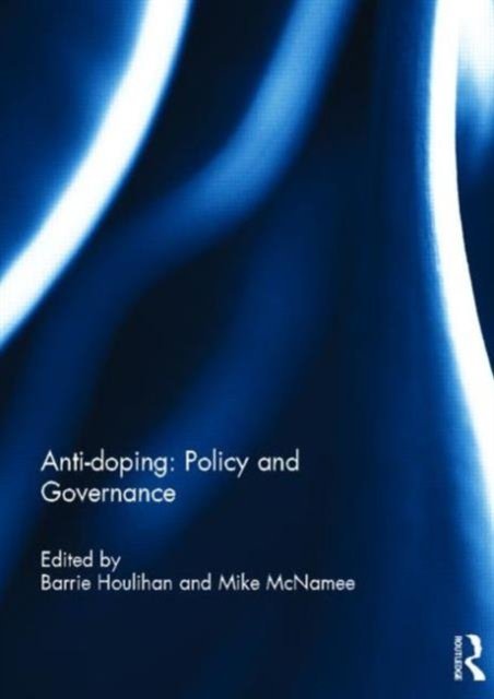 Anti-doping: Policy and Governance