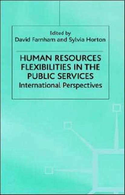 Human Resources Flexibilities in the Public Services