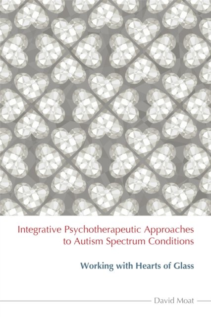 Integrative Psychotherapeutic Approaches to Autism Spectrum Conditions