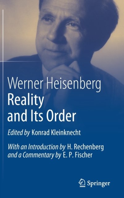 Reality and Its Order