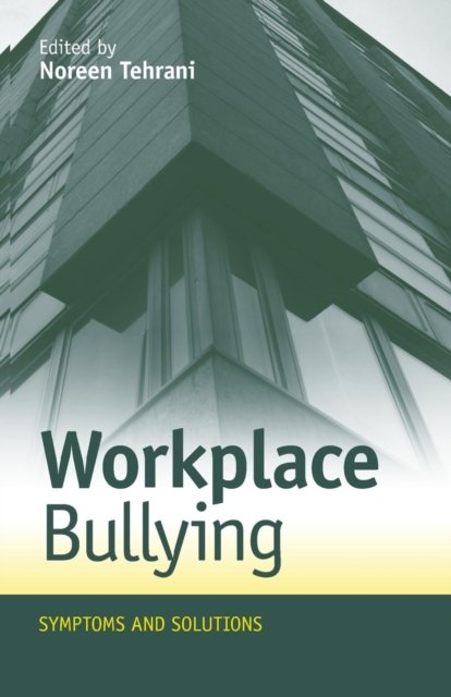 Workplace Bullying