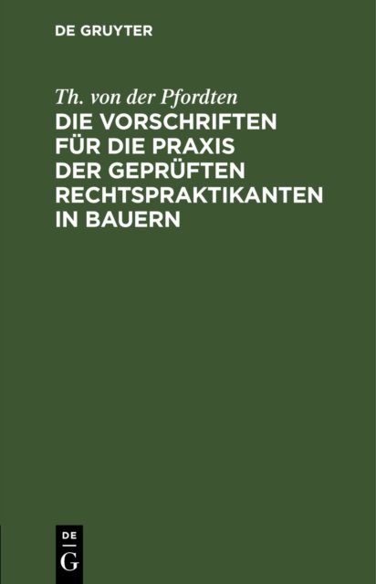 Vorschriften für die Praxis der geprüften Rechtspraktikanten in Bauern