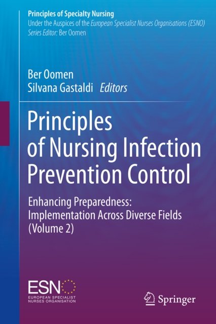 Principles of Nursing Infection Prevention Control