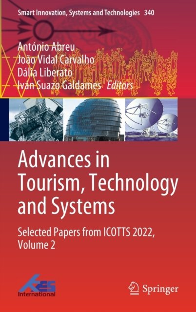 Advances in Tourism, Technology and Systems