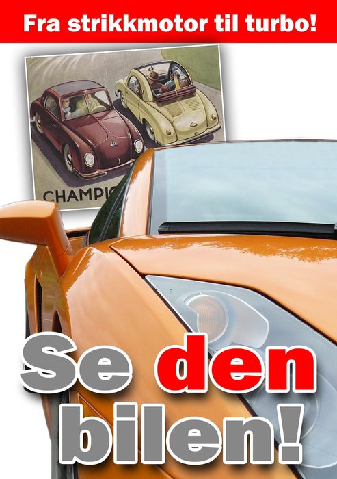 Se den bilen!