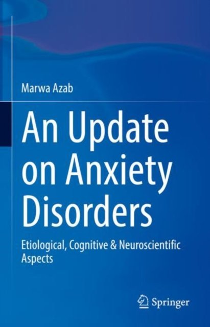An Update on Anxiety Disorders