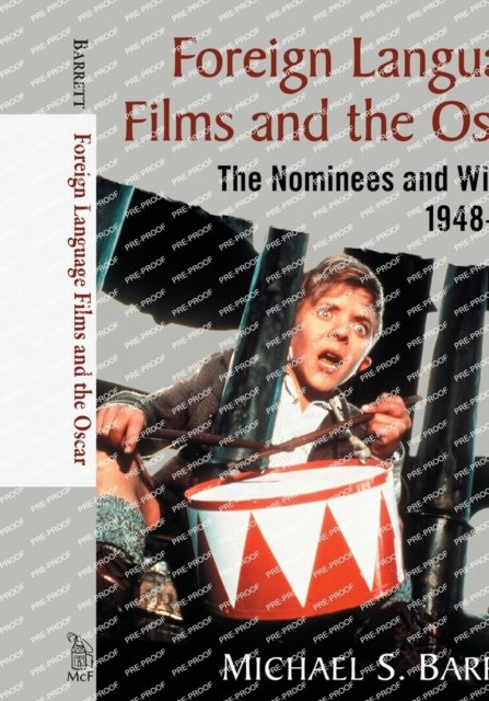 Foreign Language Films and the Oscar