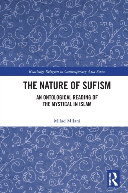 The Nature of Sufism