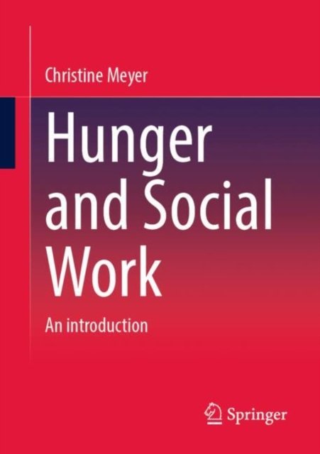 Hunger and Social Work