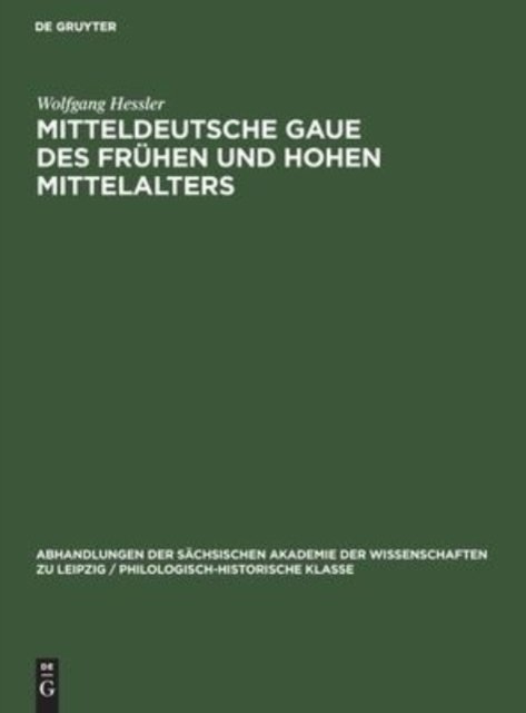 Mitteldeutsche Gaue Des Fruhen Und Hohen Mittelalters