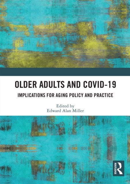 Older Adults and Covid-19