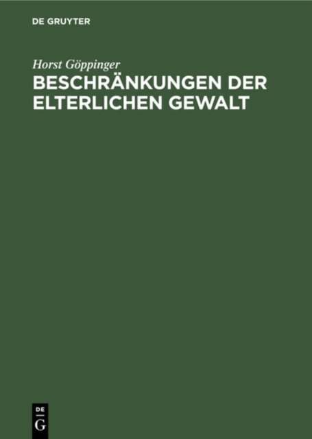 Beschrankungen Der Elterlichen Gewalt