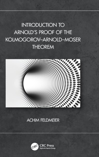 Introduction to Arnold''s Proof of the Kolmogorov-Arnold-Moser Theorem