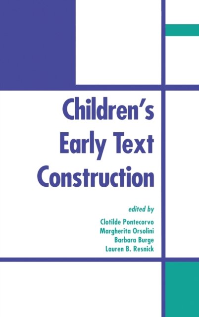 Children''s Early Text Construction