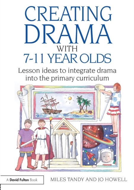 Creative Drama With 7-11 Year Olds