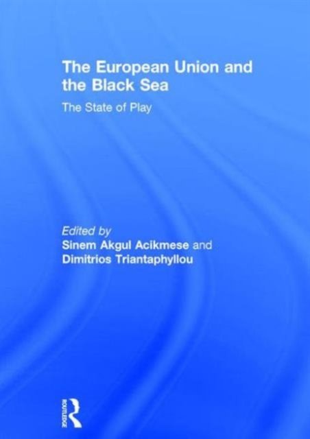 The European Union and the Black Sea