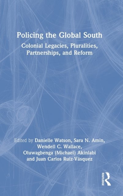 Policing the Global South
