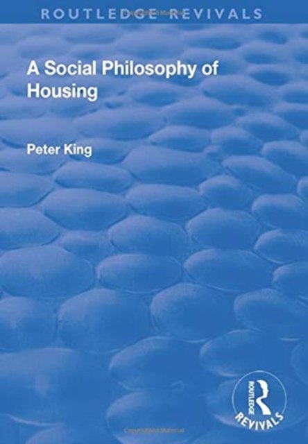A Social Philosophy of Housing