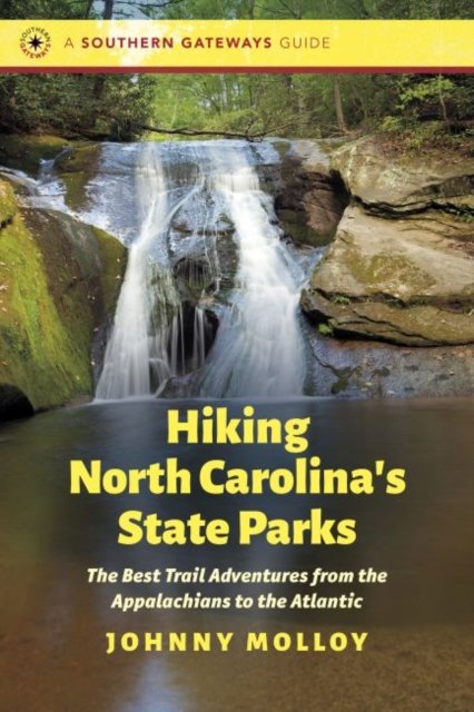 Hiking North Carolina''s State Parks