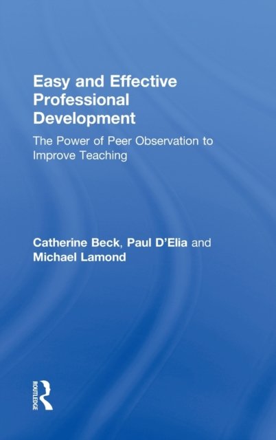 Easy and Effective Professional Development