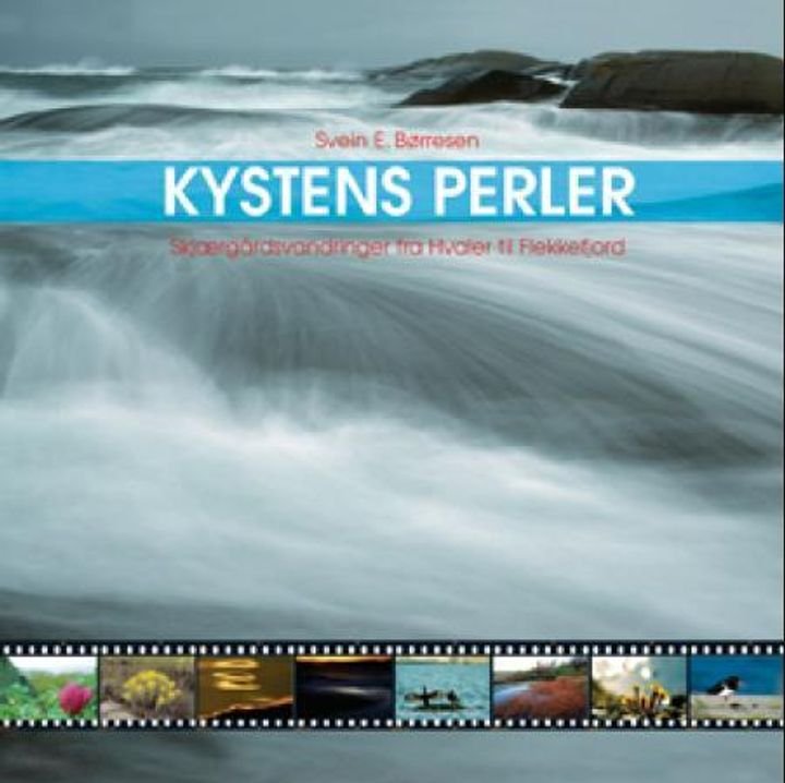 Kystens perler - skjærgårdsvandringer fra Hvaler til Flekkefjord