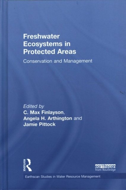 Freshwater Ecosystems in Protected Areas