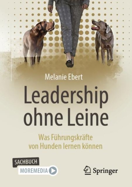 Leadership ohne Leine