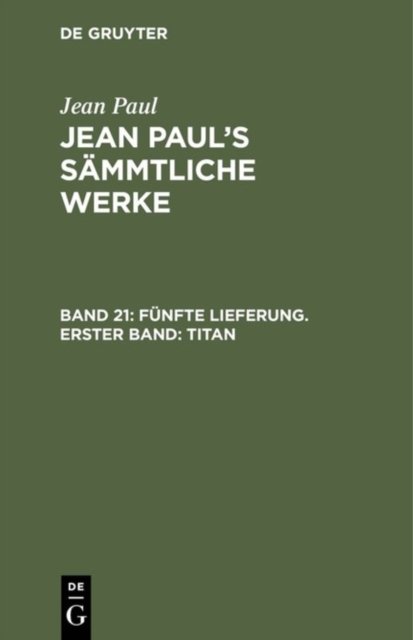 Funfte Lieferung. Erster Band: Titan